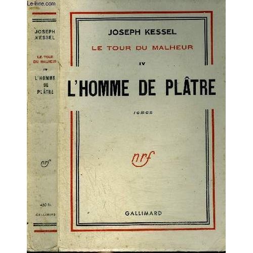 Le Tour Du Malheur Iv : L Homme De Plâtre
