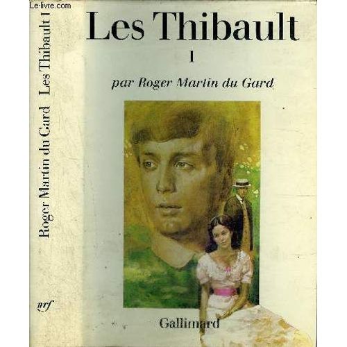 Les Thibault I : Le Cahier Gris-Le Penitencier-La Belle Saison-La Consultation