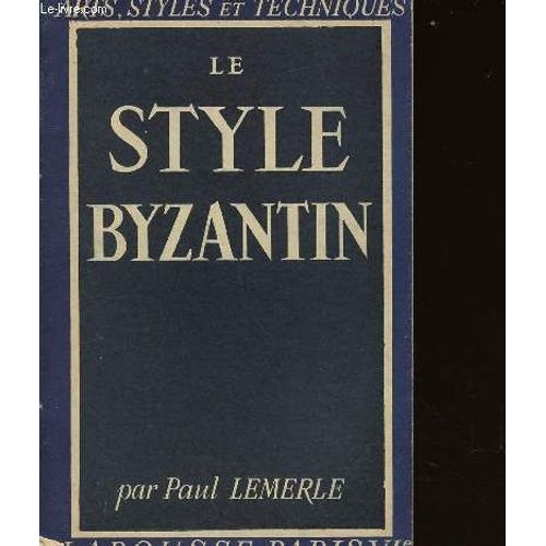 Le Style Byzantin