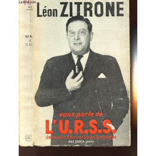 Leon Zitrone Vous Parle De L Urss