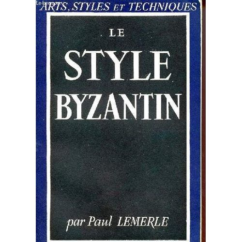 Le Style Byzantin