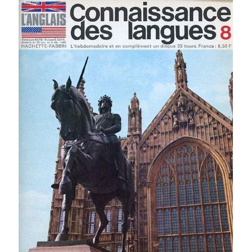 Connaissance Des Langues, L Anglais, N° 8, Nov.-Dec. 1968 (Sommaire: Galeries D Art Et Monuments Historiques. Henry Moore. At The Baker S And At The Dairy. Grammaire. Vovabulaire...)