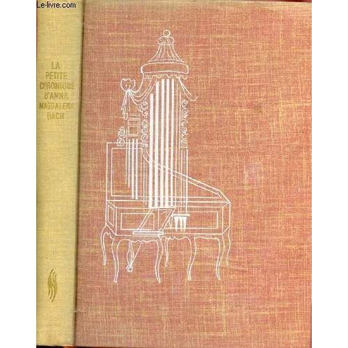 La Petite Chronique D Anna Magdalena Bach