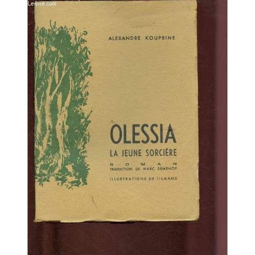 Olessia - La Jeune Sorciere (Roman)