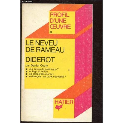 Le Neveu De Rameau De Diderot - Analyse Critique - Collection Profil D Une Oeuvre