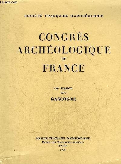 Congres Archeologique De France - 128e Session 1970 Gascogne.