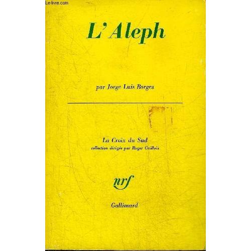 L Aleph - Collection La Croix Du Sud.