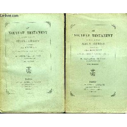 Le Nouveau Testament De Notre Seigneur Jesus Christ - Traduit En Francois Par Mesenguy - En 2 Tomes - Tome 2 + Tome 3 .