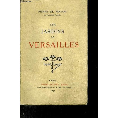 Les Jardins De Versailles.