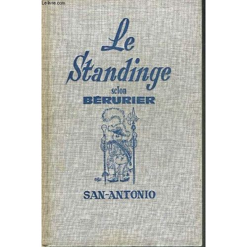 Le Standinge Selon Berurier.