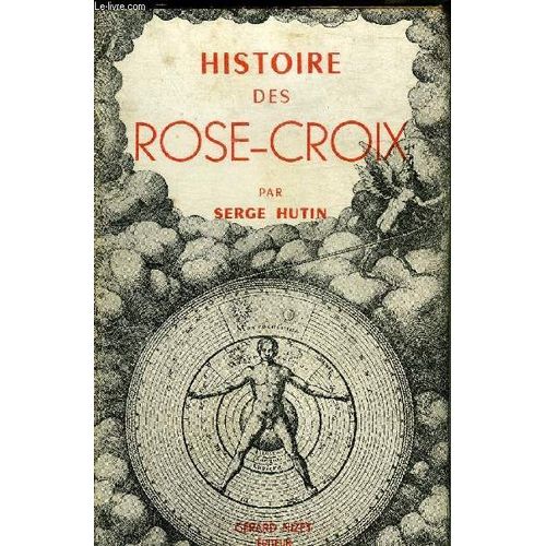 Histoire Des Rose-Croix.