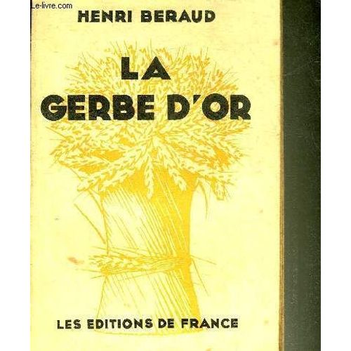 La Gerbe D Or.
