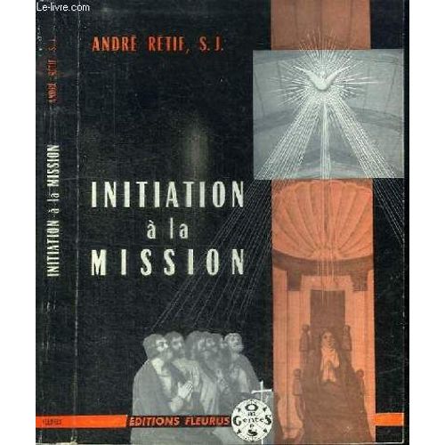 Initiation A La Mission