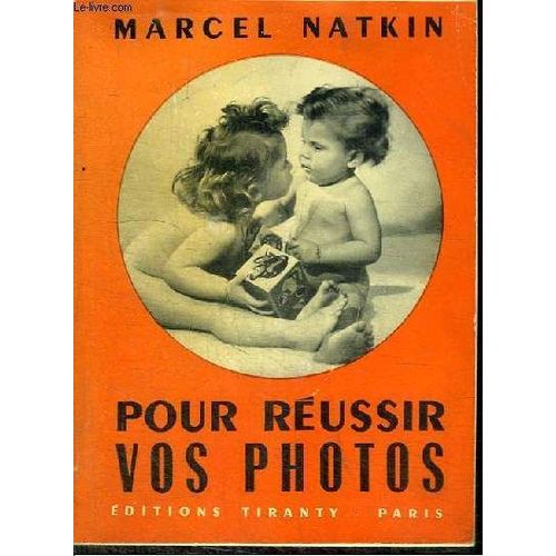 Pour Reussir Vos Photos
