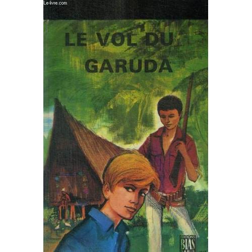 Le Vol Du Garuda - Illustrations De Vaussieres J.J