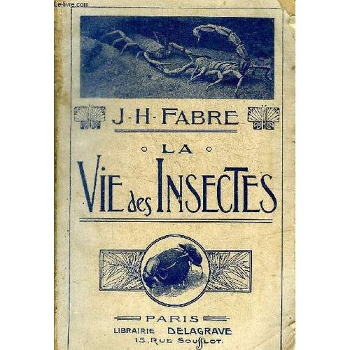 La Vie Des Insectes