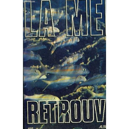 La Mer Retrouvee