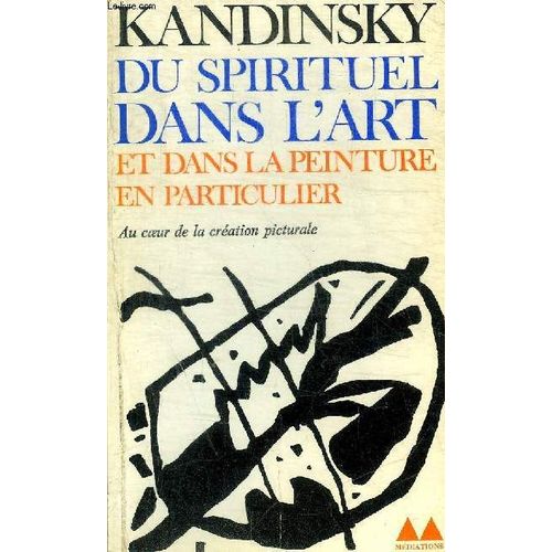 Du Spirituel Dans L Art Et Dans La Peinture En Particulier
