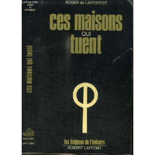 Ces Maisons Qui Tuent