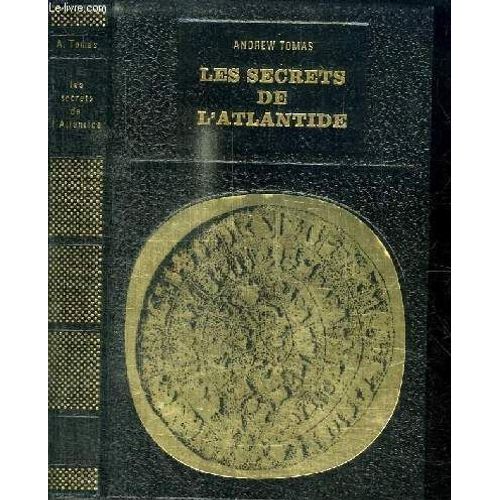 Les Secrets De L Atlantide