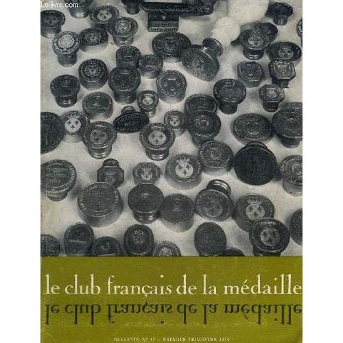 Le Club Francais De La Medaille N° 42 Premier Trimestre 1974 - Platon Par Jean Guitton - Les Gémeaux Par Jean Guitton - Albert Laprade Par Jean Fressinet - La Médaille Française À Prague La Monnaie(...)