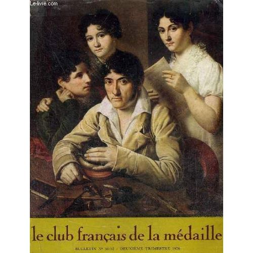 Le Club Francais De La Medaille N° 51-52 Deuxieme Trimestre 1976 - André Bello - Le Phacochère Par Jean Dorst - Le Koala Par Jean Dorst - Le Don Des Sables Par Armand Lanoux - Installation De Georges(...)