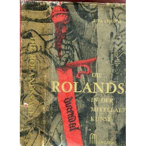 Die Rolandssage - In Der Mittelalterlichen Kunst