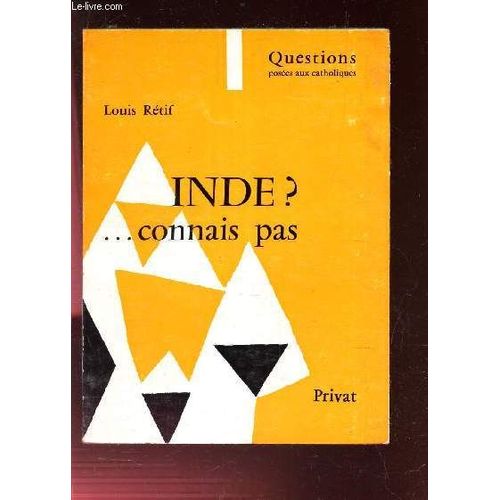 Inde? ... Connais Pas.