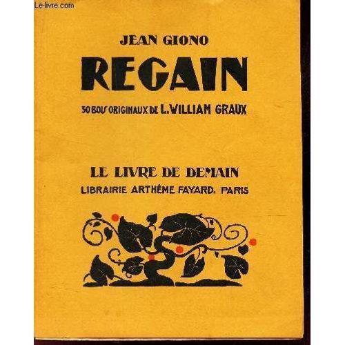 Regain - Collection Le Livre De Demain N°148.