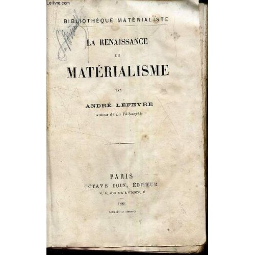 La Renaissance Du Materialisme.