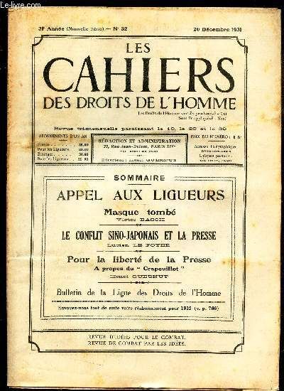 Les Cahiers Des Droits De L Homme - N°32 - 20 Dec 1931 / Appel Au X Ligueurs - Masuqe Tombe / Le Conflit Sino-Japonais Et La Presse / Pour La Liberte De La Presse - A Propos Du Crapouillot.