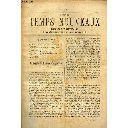 Les Temps Nouveaux - Supplement Litteraire - Tome 2eme -N°35/ La Revolte Des Paysans En Angleterre (1377-1381)/ Au Dessus Des Forces Sociales/ Histoire Ancienne Toujours Vraie/ Letat Present/ A Quoi(...)