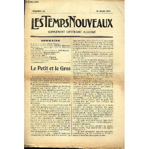 Les Temps Nouveaux - Supplement Litteraire - Tome 5eme -N°48/ Le Petit Et Le Gros/Le Genie N Est Pas Un Miracle/Association De Jeunes Gens Chez Les Turcomans/Tout Ouvrier Doit Être Un(...)