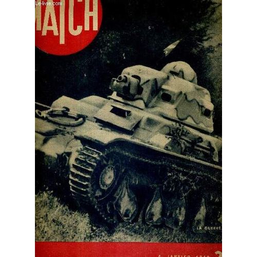 Match N° 79 - 4 Janvier 1940 - Les Annales De La Guerre - Hitler A Interdit Cette Photo - La Guerre En 1939 - Paris La Nuit - Branle-Vas Des Avions (Sur Mer) - Deux Documents Sur L Attentat De(...)