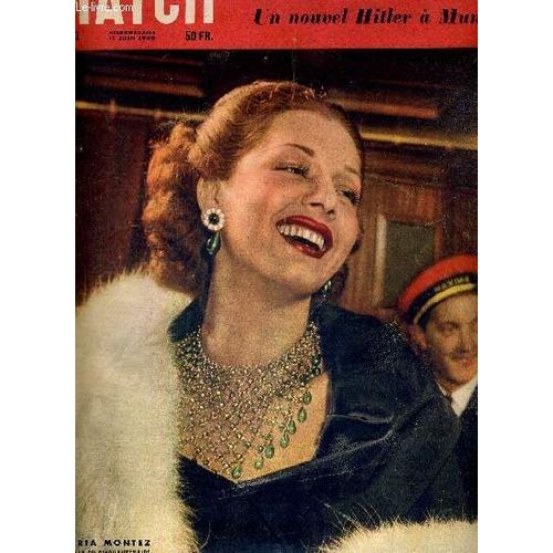 Paris Match N° 12 - Maria Montez Au Gala Du Cinquantenaire De Chez Maxim S - L Amour À Capri, Par Maurice Druon (Prix Goncourt 1948) - Un Nouvel Hitler À Munich - Voici Le Carnet De Bal De Margaret -(...)