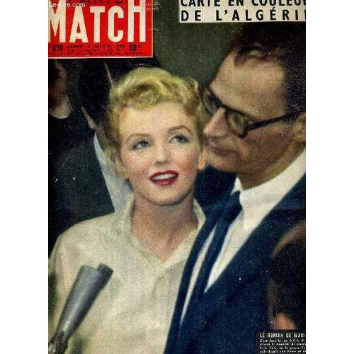 Paris Match N° 378 - Le Roman De Marilyn - Carte En Couleur De L Algérie - Marilyn Se Marie - Soulèvement En Pologne - A La Cour De Belgique Un Bébé Annoncé - La France D En Face - Grand Prix - La(...)