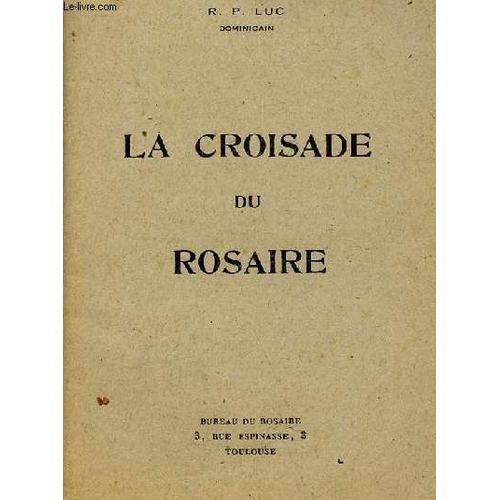 La Croisade Du Rosaire