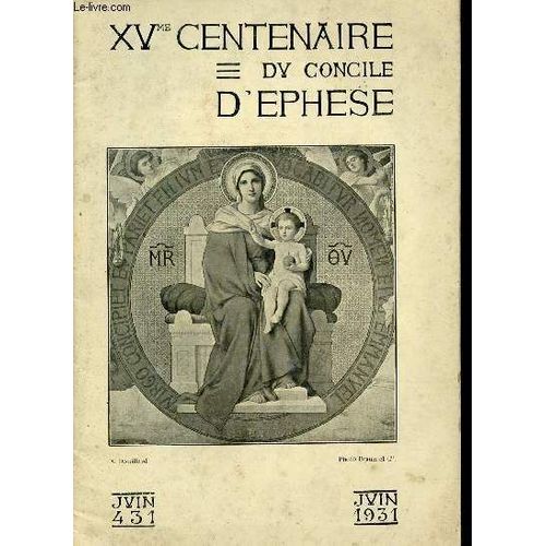 Xveme Centenaire Du Concile D Ephese
