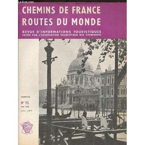 Chemins De France - Routes Du Monde / Association Touristique Des Cheminots / N°73-Mai 1963 /Sport Et Détente, Le Ski Nautique, Genève - Du Printemps À L Automne