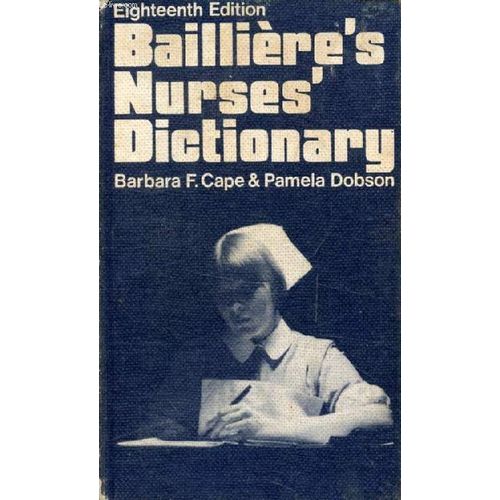 Bailiere S Nurses Dictionary