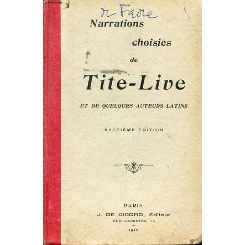 Narrations Choisies De Tite-Live, Et De Quelques Auteurs Latins