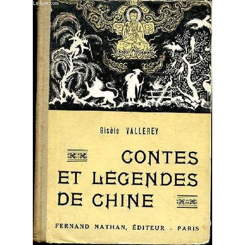 Contes Et Legendes De Chine
