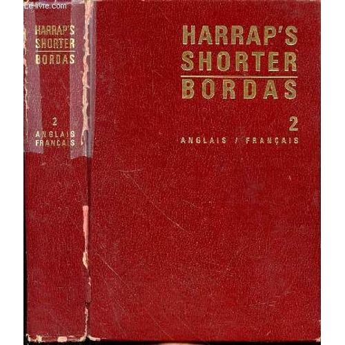 Harrap S Shorter French And English Dictionnary -Part Two English-French 2