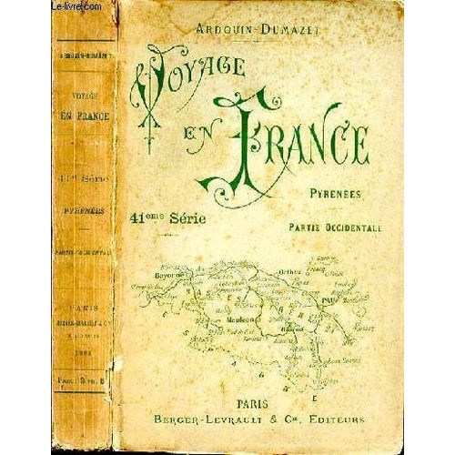 Voyage En France - Pyrenees - Partie Occidentale