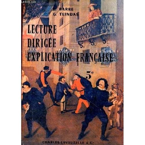 Lecture Dirigee Et Explication Francaise - Classe De Cinquieme