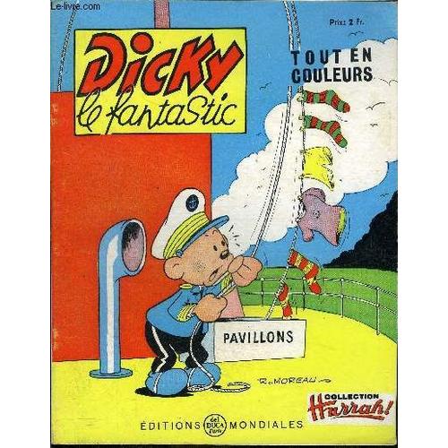 Dicky Le Fantastic - Tout En Couleurs - N°41 - Via La France