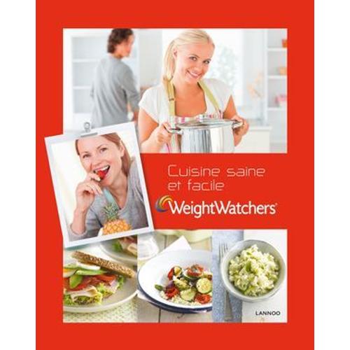 Weight Watchers - Cuisine Saine Et Facile