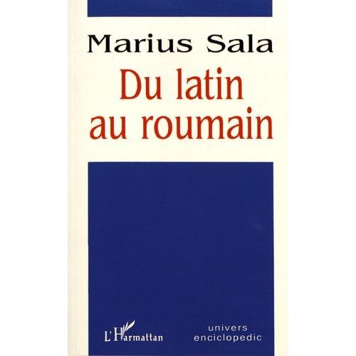 Du Latin Au Roumain