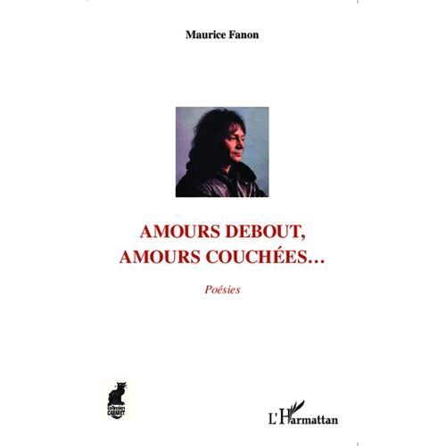 Amours Debout, Amours Couchées