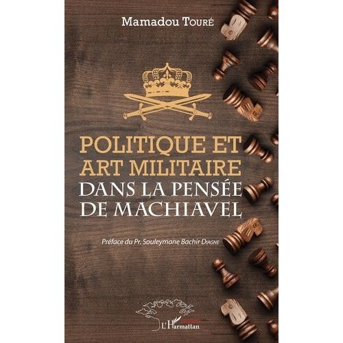 Politique Et Art Militaire De La Pensée De Machiavel